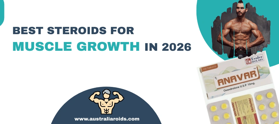 Best steroids for muscle Growth in 2026 image showing a muscular bodybuilder and anabolic steroid packaging, representing bodybuilding and muscle gain